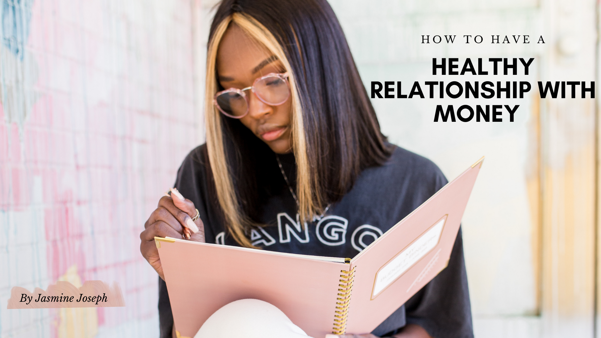 How to have a Healthy relationship with money?